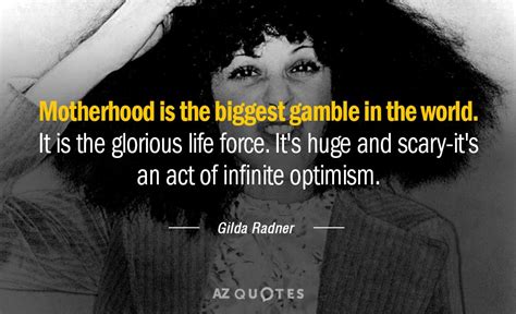 Top 25 Quotes By Gilda Radner A Z Quotes