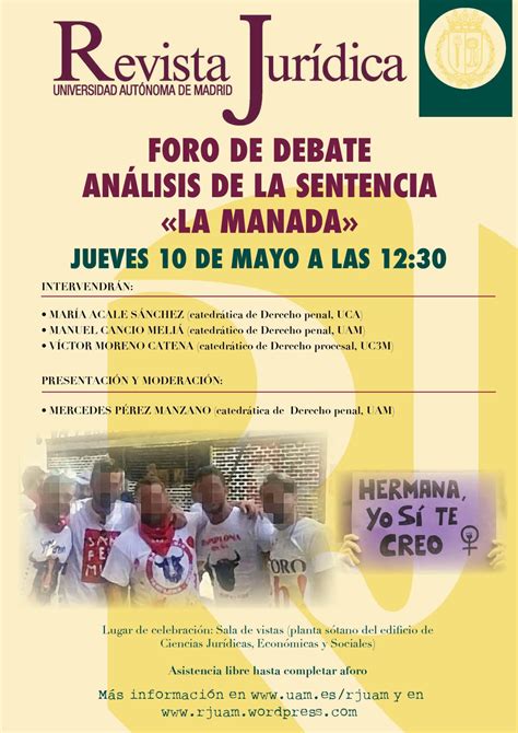 Edificio de cc jurídicas y políticas email: Foro debate RJUAM: sentencia «La Manada» | Blog de la ...