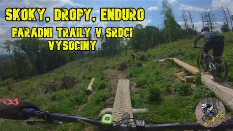 Trail All Day Skoky Dropy Enduro Parádní Traily V Srdci Vysočiny