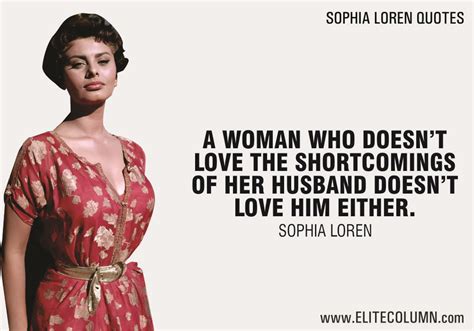 Here are 25 sophia loren quotes about being beautiful. 10 Sophia Loren Quotes to Make You Feel Beautiful ...
