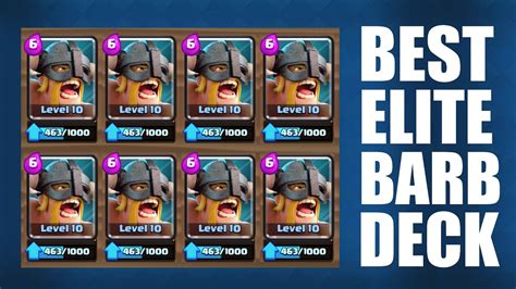 Clash Royale Best Elite Barbarian Deck Easy Wins And Free Trophies