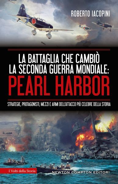 La Battaglia Che Cambi La Seconda Guerra Mondiale Pearl Harbor
