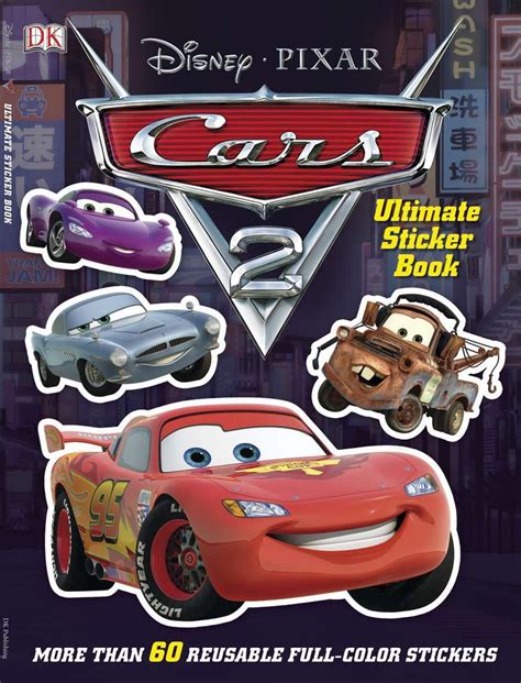 Ultimate Sticker Book Cars 2 More Than 60 Reusable Full Color