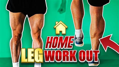 home leg workout no equipment get bigger legs youtube