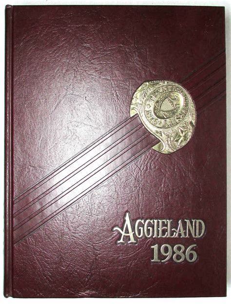 Texas Aandms 1986 Aggieland Yearbook Texas Aandm Texas Aggies Texas