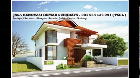 Jasa renovasi bangun rumah surabaya. Jasa Renovasi Rumah Surabaya 081 554 136 091 (IM3) - YouTube