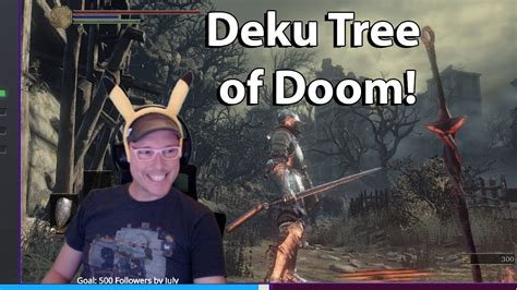 Deku Tree Of Doom In Dark Souls 3 Youtube