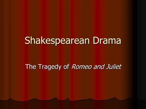 Ppt Shakespearean Drama Powerpoint Presentation Free Download Id