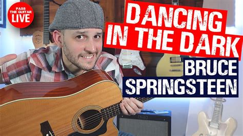 Dancing In The Dark Guitar Lesson Bruce Springsteen Easy Step By