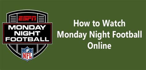 Watch Monday Night Football Live Stream Online How To Watch Nfl