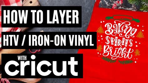 How To Layer Htv Iron On Vinyl Using A Cricut Cricut Tutorial For