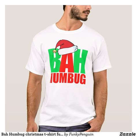 Bah Humbug Christmas T Shirt Funny Santa Zazzle Shirts T Shirts