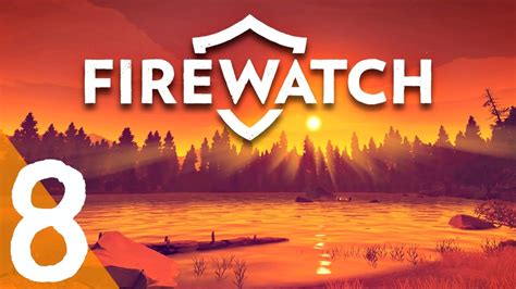 Firewatch Xbox One Walkthrough Gameplay Part 8 Youtube