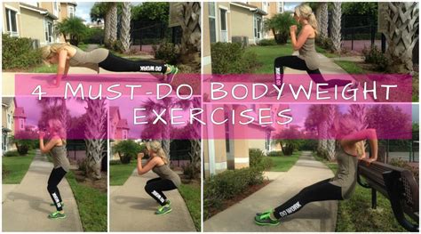 4 Must Do Bodyweight Exercises