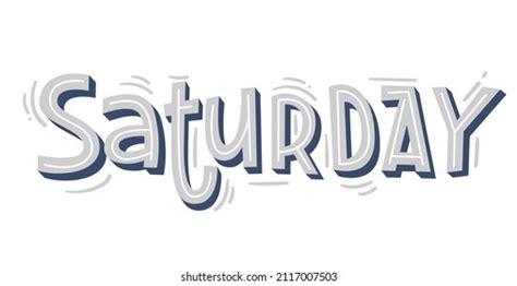 12661 Saturday Letter Images Stock Photos And Vectors Shutterstock