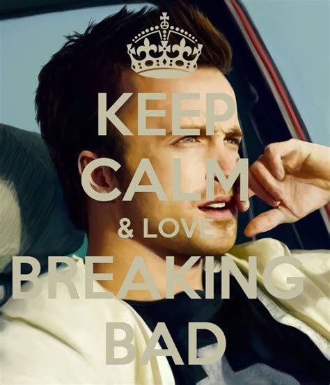 Keep Calm And Love Breaking Bad Poster Peach Keep Calm O Matic