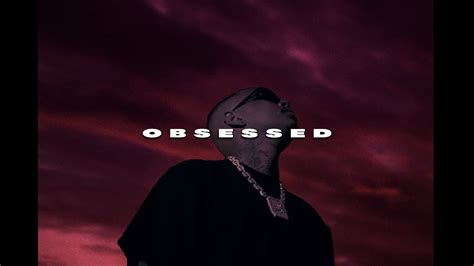 Luciano Feat Russ Millions Obsessed Prod By Exetra Beatz Youtube