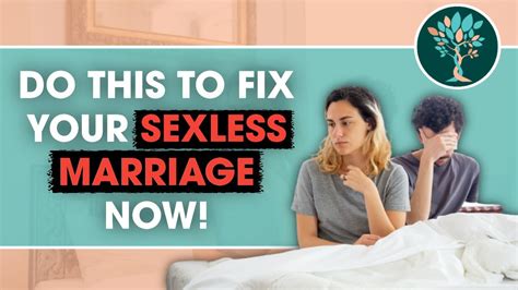 Therapist Gives 5 Tips To Improve A Sexless Marriage Youtube
