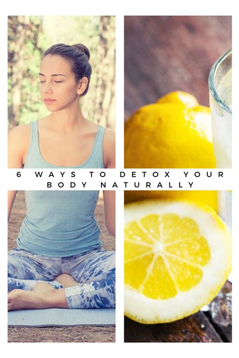 6 Ways To Detox Your Body Naturally Detox Your Body Detox Healthy Detox