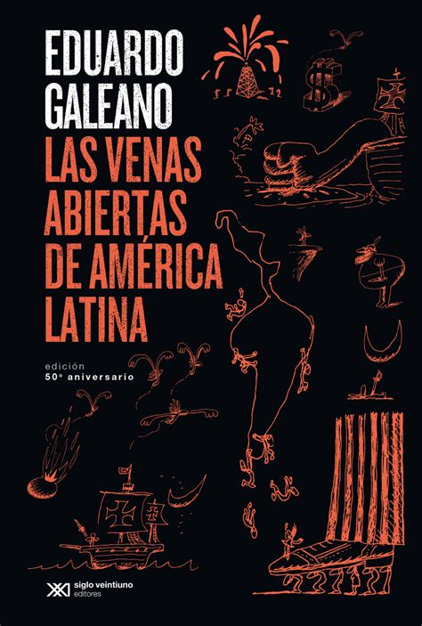 Venas Abiertas De America Latina Las Librer A Proyecci N