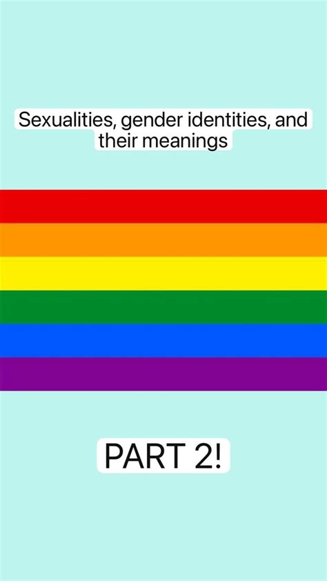 Sexualities Gender Identities And Their Meanings