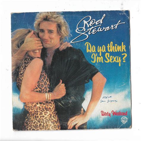 Rod Stewart Da Ya Think Im Sexy Plak 45lik Plak Ergun Plak