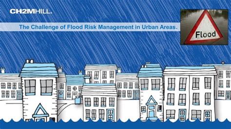 16 Ch2mhill Flood Risk Management In Heavily Urbanised Floodplains