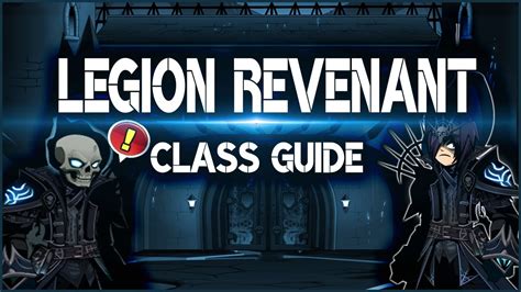 Aqw Legion Revenant Class Guide How To Get Enhancements Skills