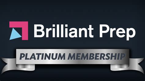 Platinum Membership Brilliant Prep