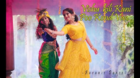 Vishu Special Dance Cover 2022 Vishu Kili Kani Poo K S Chitra Hits