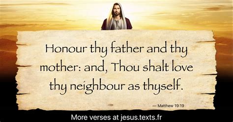 A Quote From Jesus Christ “honour Thy Father And Thy Mother”