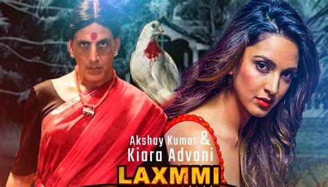 laxmii upcoming movie of akshay kumar and kiara advani