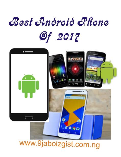 Best 10 Android Phone Of 2017 That You Can Consider Buying Today