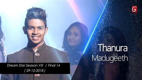 Dream Star Season Viii Final 14 Thanura Madugeeth 29 12 2018