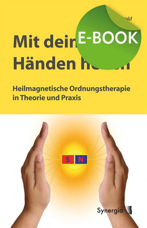 Mit Deinen Händen Heilen E Book Synergia Auslieferung