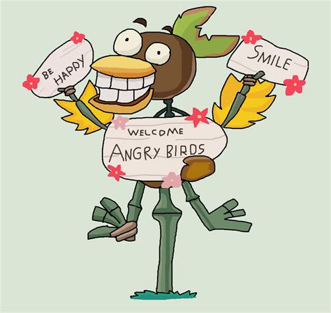 Be Happy Smile Welcome Angry Birds Sign By Ericgl1996 On Deviantart