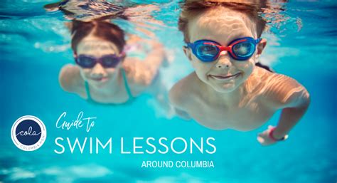 Guide To Swim Lessons Around Columbia