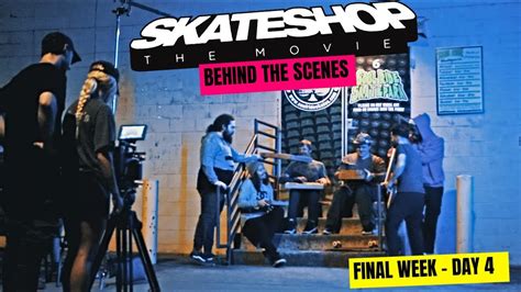 Skateshop Behind The Scenes Final Week Day 4 Youtube