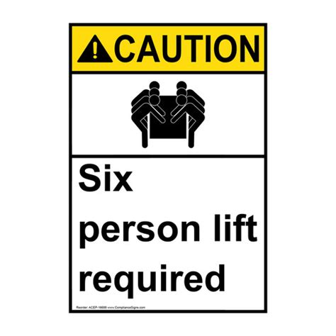 Vertical Six Person Lift Required Sign Ansi Caution