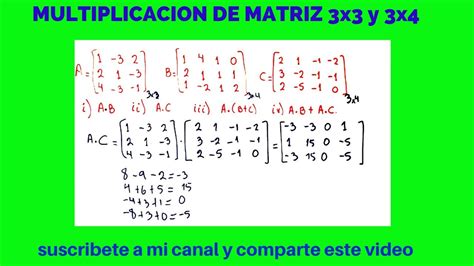 Productos De Matrices O MultiplicaciÓn De Matrices 3x3 Y3x4 Youtube