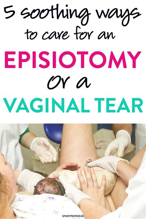 Soothing Ways To Care For An Episiotomy Or Vaginal Tear Smart Mom Ideas