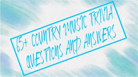 65 Country Music Trivia Questions And Answers