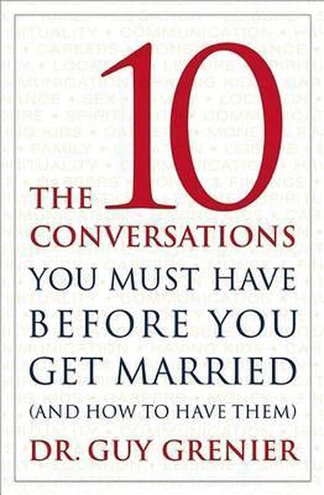 the 10 conversations you must have before you get married and how to have them guy