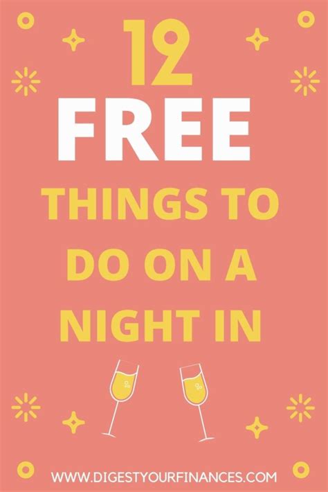 12 Free Things To Do On A Night In Digest Your Finances