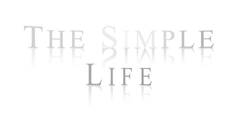 The Simple Life Youtube