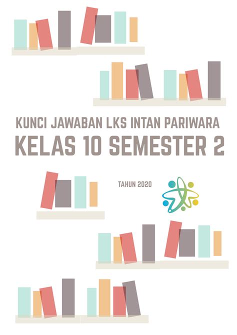 Start studying bahasa indonesia kelas x. Kunci Jawaban Lks Bahasa Sunda Kelas 8 Semester 1 - GURU SD SMP SMA