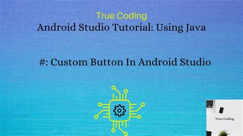 Installing android studio ide and android sdk. Custom Button on Android Studio - YouTube