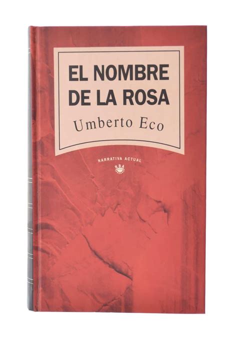 Resumen El Nombre De La Rosa Rese A Del Libro Y M S