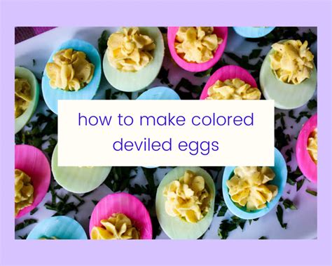 How To Make Colored Deviled Eggs Just A Pinch