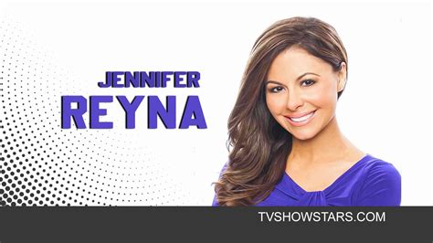 Jennifer Reyna Age Height Career Husband Net Worth Wiki Bio